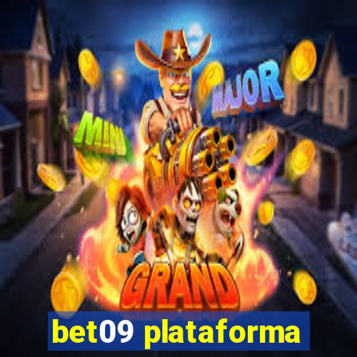 bet09 plataforma